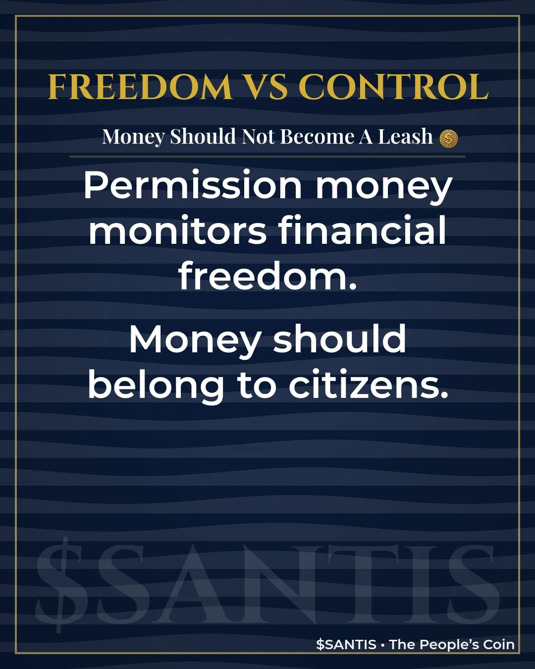 Freedom versus Control example generated by the SANTIS Meme Engine
